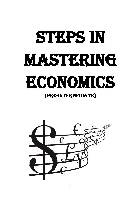 Steps in mastering Economics (pre-intermediate) Изучаем экономику шаг за шагом